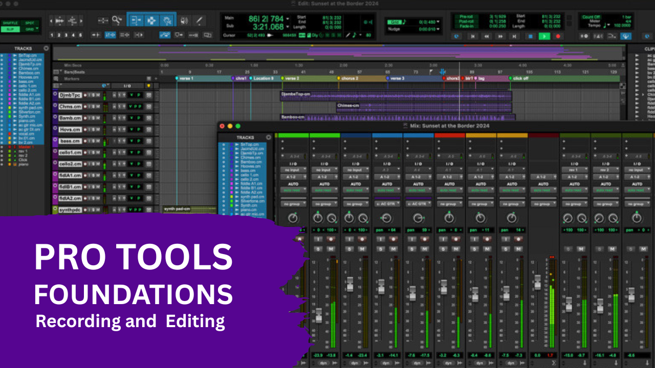 Pro Tools Foundations: Recording & Editing.