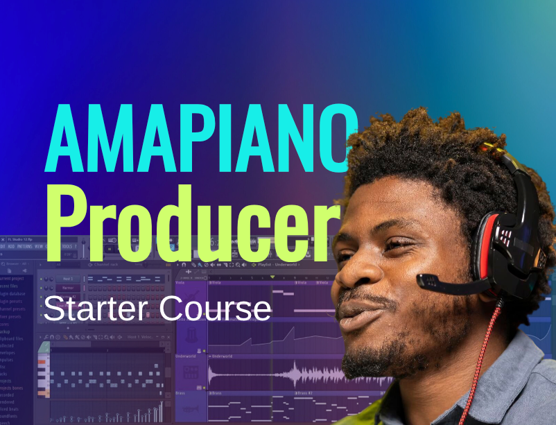 Amapiano Producer Starter Course